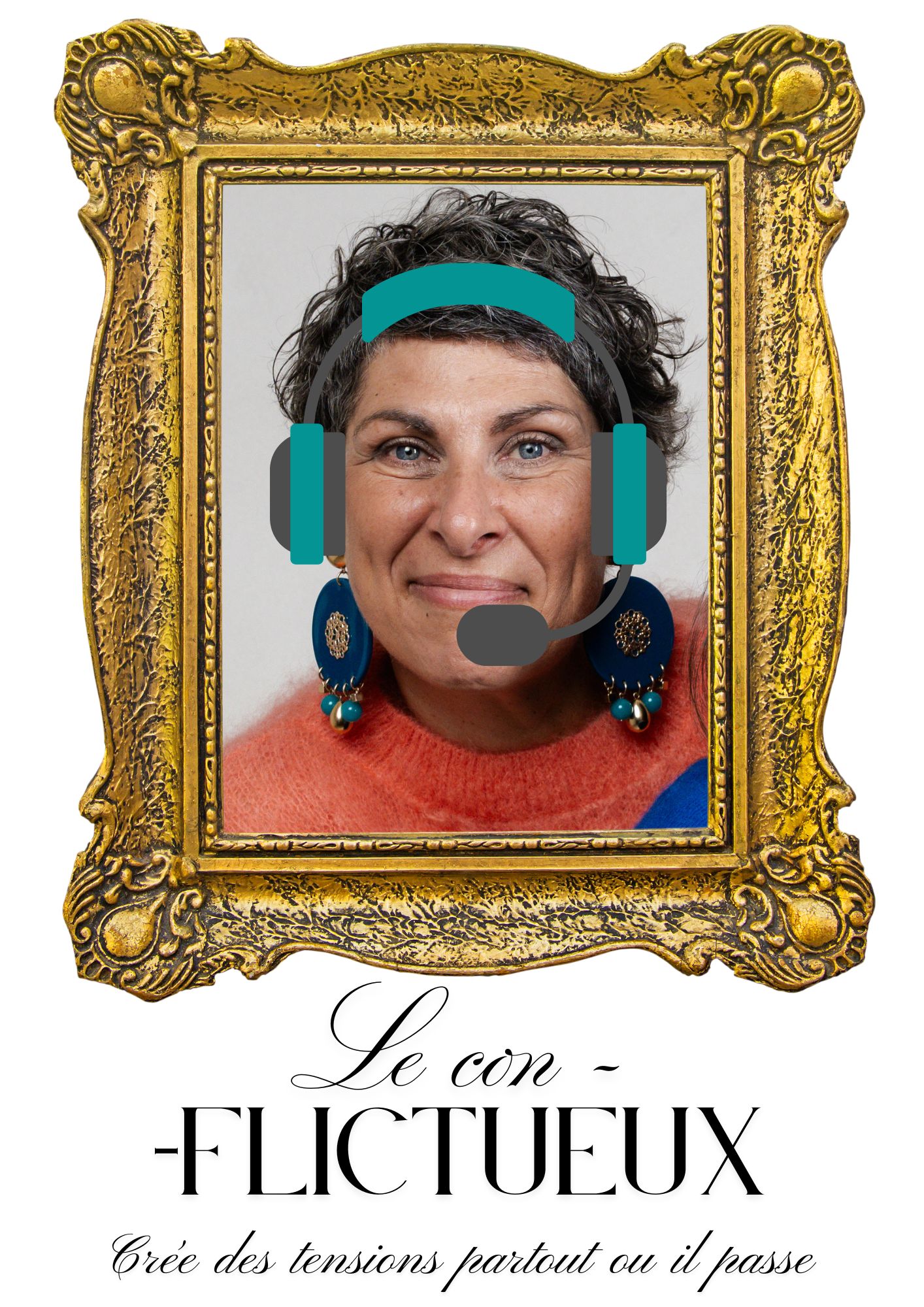 Le con-flictueux, portrait affiché au mur