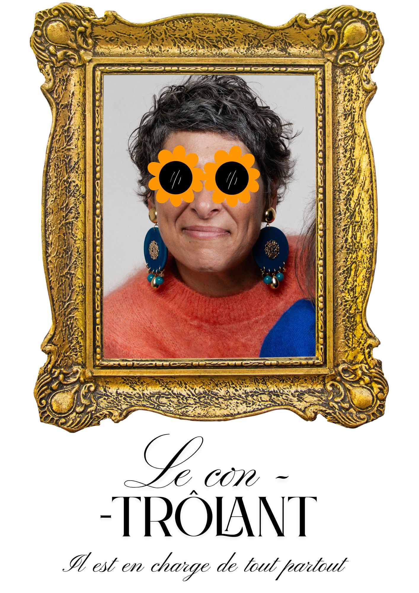 Le con-trôlant, portrait affiché au mur